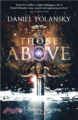 Those Above: The Empty Throne Book 1