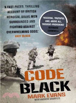 Code Black ― Cut Off and Facing Overwhelming Odds; the Siege of Nad Ali