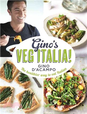 Gino's Veg Italia! ― 100 Quick and Easy Vegetarian Recipes
