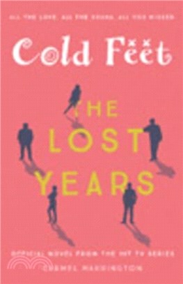 Cold Feet: The Lost Years