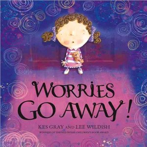 Worries go away! /