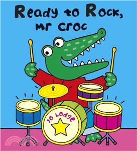 Ready to Rock Mr Croc?