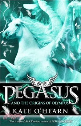 Pegasus and the Origins of Olympus：Book 4