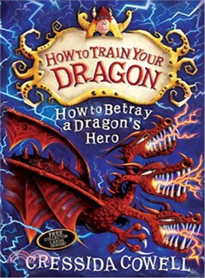 How To Train Your Dragon: How to Betray a Dragon's Hero