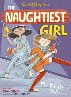 The naughtiest girl marches ...