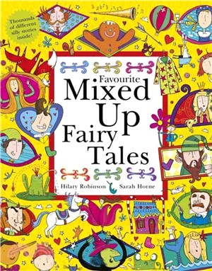 Favourite Mixed Up Fairy Tales (Mixed Up Series)