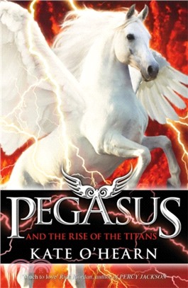 Pegasus and the Rise of the Titans：Book 5