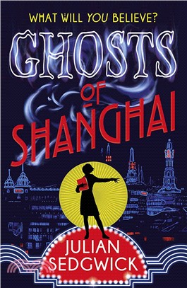 Ghosts of Shanghai: Book 1