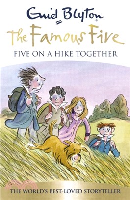 Famous Five: Five On A Hike Together：Book 10