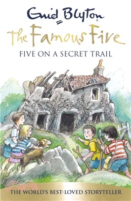 Famous Five: Five On A Secret Trail：Book 15