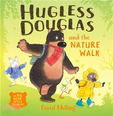Hugless Douglas and the nature walk /