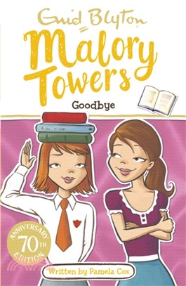 Malory Towers(12) : Goodbye /