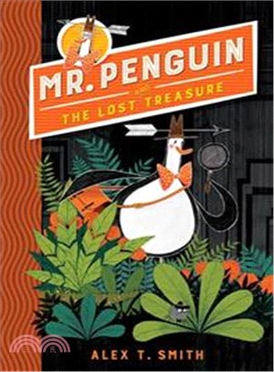 Mr Penguin and the Lost Treasure (Book 1)