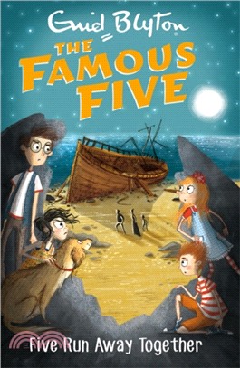 Famous Five: Five Run Away Together：Book 3