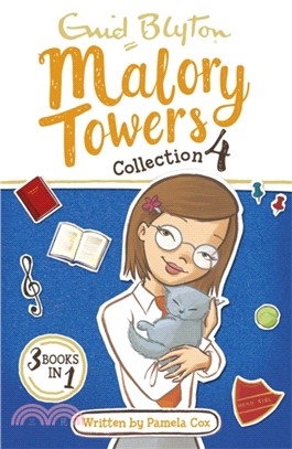 Malory Towers Collection 4：Books 10-12