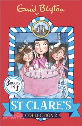 St Clare's Collection 2：Books 4-6