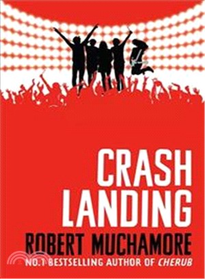 Rock War: Crash Landing (Book 4)