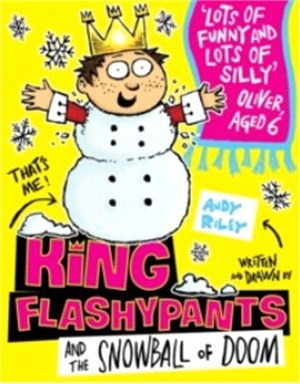 King Flashypants and the Snowball of Doom: Book 5