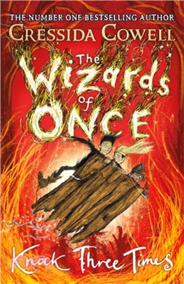 The Wizards of Once: Knock Three Times：Book 3