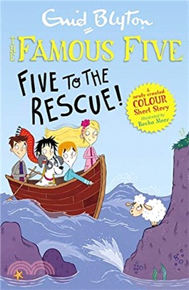 Famous Five Colour Short Stories: Five to the Rescue!