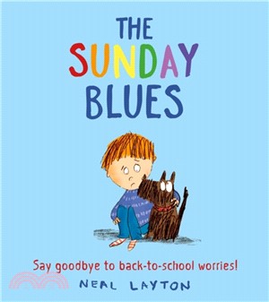 The Sunday Blues:Say goodbye to back to school worries!