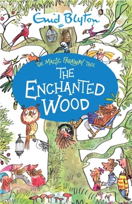 The Magic Faraway Tree (1) : The Enchanted Wood /
