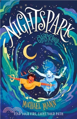 Nightspark：A Ghostcloud Novel