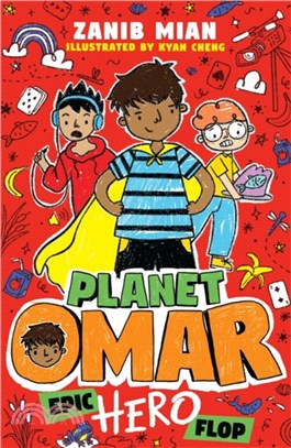 Planet Omar: Epic Hero Flop (Book 4)