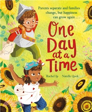 One Day at a Time：A reassuring story about separation and divorce