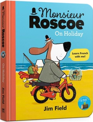 Monsieur Roscoe on Holiday Board Book