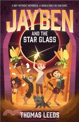Jayben and the Star Glass：Book 2