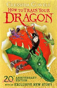 How to Train Your Dragon 20th Anniversary Edition：Book 1