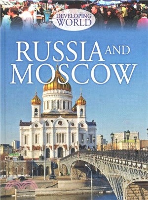 Developing World: Russia and Moscow