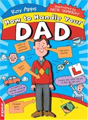 EDGE: How To Handle: Your Dad