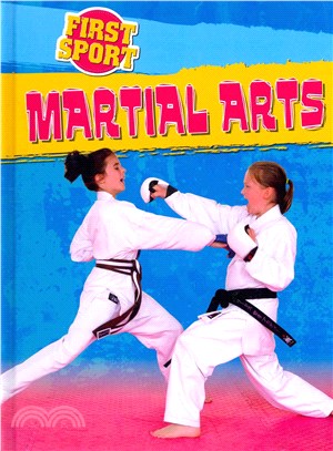 First Sport: Martial Arts
