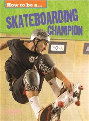 Skateboarding champion /