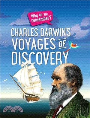 Charles Darwin Voyages of Discovery