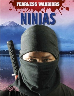 Fearless Warriors: Ninjas