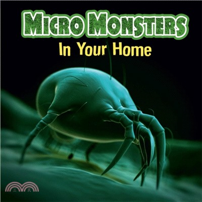 Micro Monsters: In the Home
