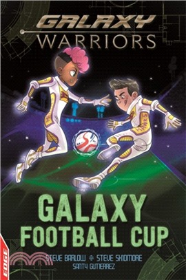 EDGE: Galaxy Warriors: Galaxy Football Cup