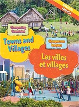 Dual Language Learners：Comparing Countries：Towns and Villages (English/French)