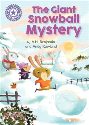 Reading Champion: The Giant Snowball Mystery