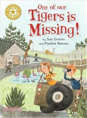 Reading Champion：One of Our Tigers is Missing！