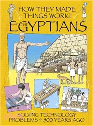 How They Made Things Work：Egyptians