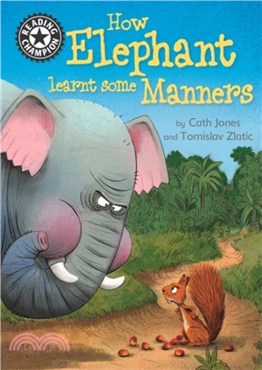 Reading Champion: How Elephant Learned Some Manners