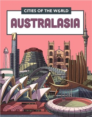 Cities of the World: Cities of Australasia