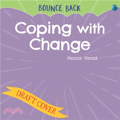 Bounce Back: Coping with Change