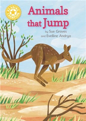 Reading Champion: Animals that Jump：Independent Reading Yellow 3 Non-fiction