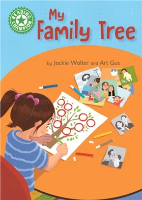 Reading Champion: My Family Tree：Independent Reading Green 5 Non-fiction