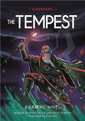 Classics in Graphics: Shakespeare's The Tempest：A Graphic Novel